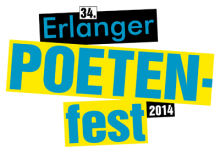 34. Erlanger Poetenfest 2014